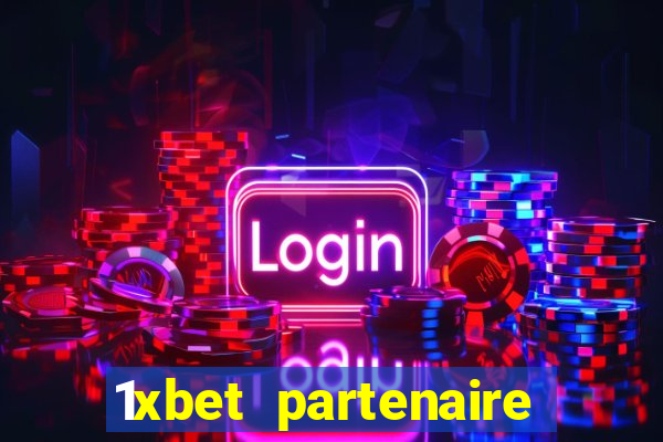 1xbet partenaire apk download